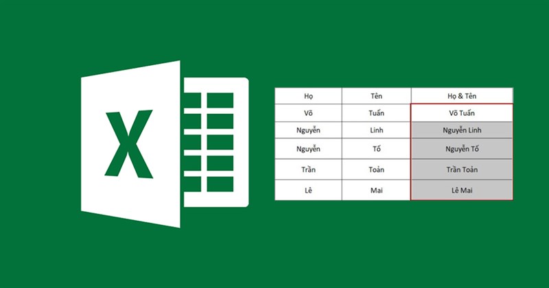 cach-ghep-ho-va-ten-trong-excel-don-gian (1)